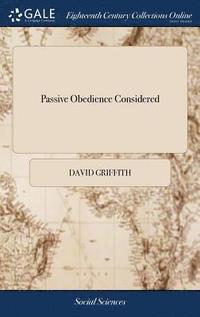 bokomslag Passive Obedience Considered