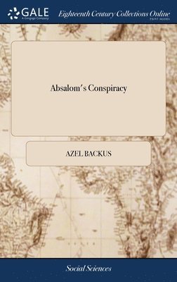 bokomslag Absalom's Conspiracy