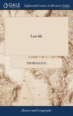 Thomas Legg - Low-life, Inbunden