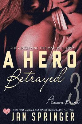 Jan Springer - Hero Betrayed, Häftad