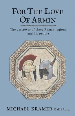 Michael Kramer - For the Love of Armin, Häftad