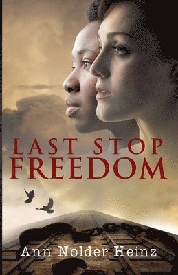 Last Stop Freedom