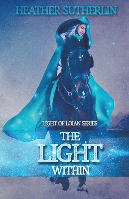 Heather Sutherlin - The Light Within, Häftad