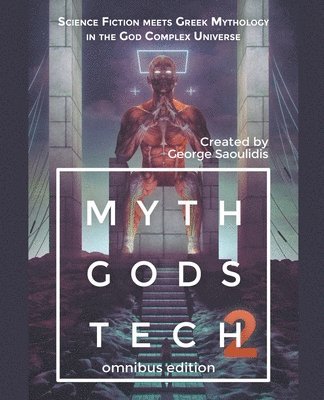 bokomslag Myth Gods Tech 2 - Omnibus Edition