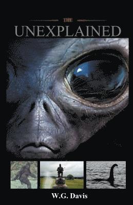 W G Davis, W. G. Davis, W.G. Davis - Unexplained, Häftad