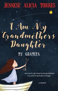 bokomslag I Am My Grandmother's Daughter
