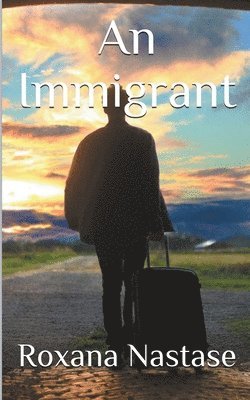 bokomslag An Immigrant