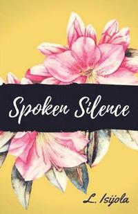 bokomslag Spoken Silence