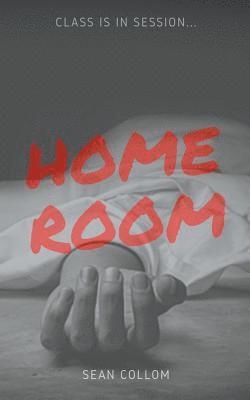 Sean Collom - Homeroom, Häftad