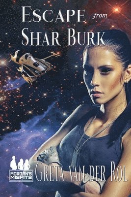 Escape from Shar Burk 1