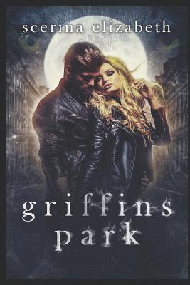 Griffins Park: The Beginning 1