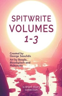 bokomslag Spitwrite Volumes 1-3