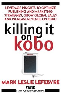 bokomslag Killing It On Kobo