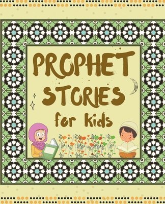bokomslag Prophet Stories for Kids