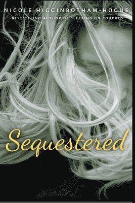 Sequestered 1