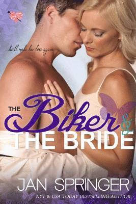 The Biker and The Bride 1