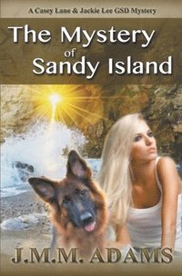 bokomslag The Mystery of Sandy Island