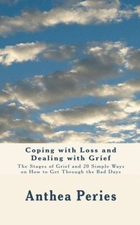 bokomslag Coping with Loss and Dealing with Grief