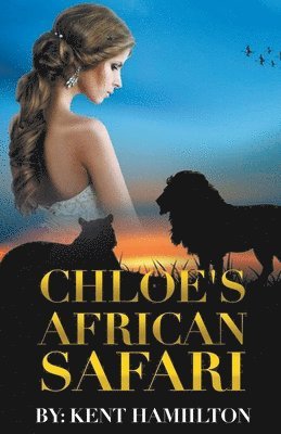 Chloe's African Safari 1