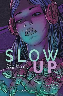 Slow Up 1