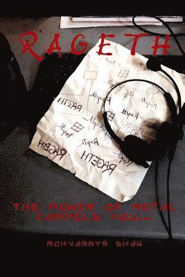 Rageth: The Power of Metal Compels You