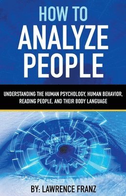 Lawrence Franz - How to Analyze People, Häftad