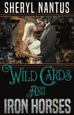 Wild Cards and Iron Horses 1