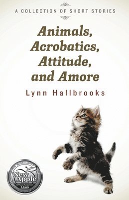 Animals, Acrobatics, Attitude, and Amore 1