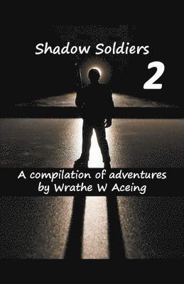 Shadow Soldiers #2 1