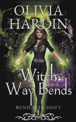 bokomslag Witch Way Bends