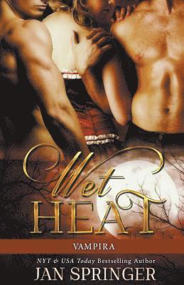 Jan Springer - Wet Heat, Häftad