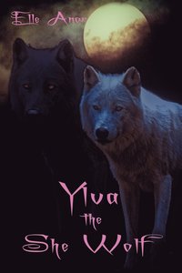 bokomslag Ylva the She Wolf