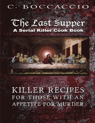 C Boccaccio, C. Boccaccio - Last Supper, Häftad