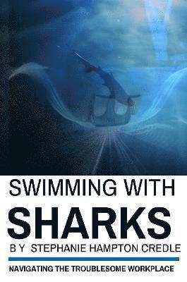 Swimming With Sharks 1