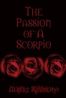 bokomslag Passion of A Scorpio