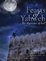 Feasts of Yahweh Study Guide