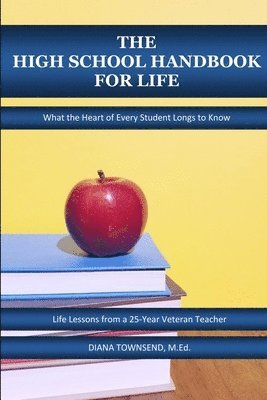 bokomslag High School Handbook for Life