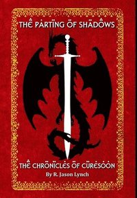 bokomslag The Parting of Shadows (The Chronicles of Curesoon - Book Three)