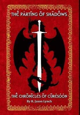 Parting of Shadows (The Chronicles of Curesoon - Book Three)