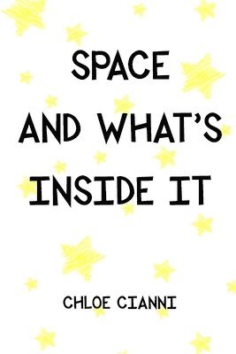 Space And What's Inside It 1