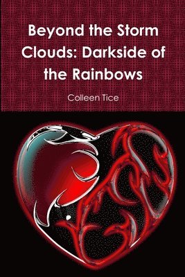 Beyond the Storm Clouds