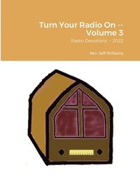 bokomslag Turn Your Radio On -- Volume 3