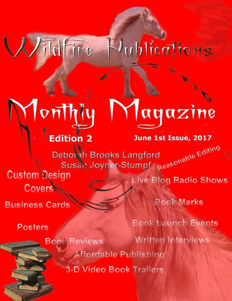 Deborah Brooks Langford, Susan Joyner-Stumpf - Wildfire Publications Magazine, June 1, 2017 Issue, Edition 2, Häftad
