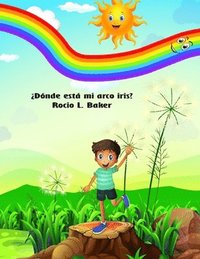bokomslag ¿Dónde está mi arco iris?