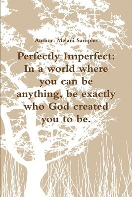 Perfectly Imperfect 1