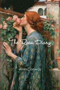bokomslag The Rose Diary