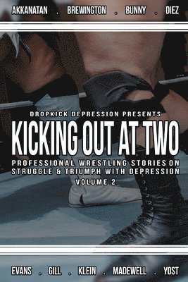 Kicking Out at Two: 2nd Volume 1