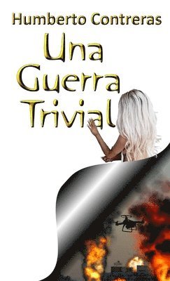 Una Guerra Trivial 1