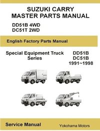 bokomslag Suzuki Carry Truck Special Equipment Master Parts Manual DD51B DC51C