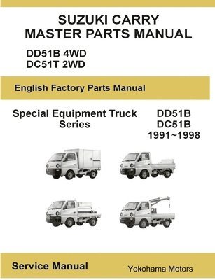 bokomslag Suzuki Carry Truck Special Equipment Master Parts Manual DD51B DC51C